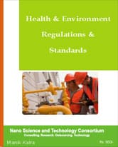 Health and Environment Regulations and Standards