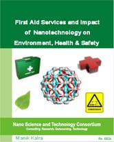 First Aid Services and Impact of Nanotechnology on Environment, Health & Safety